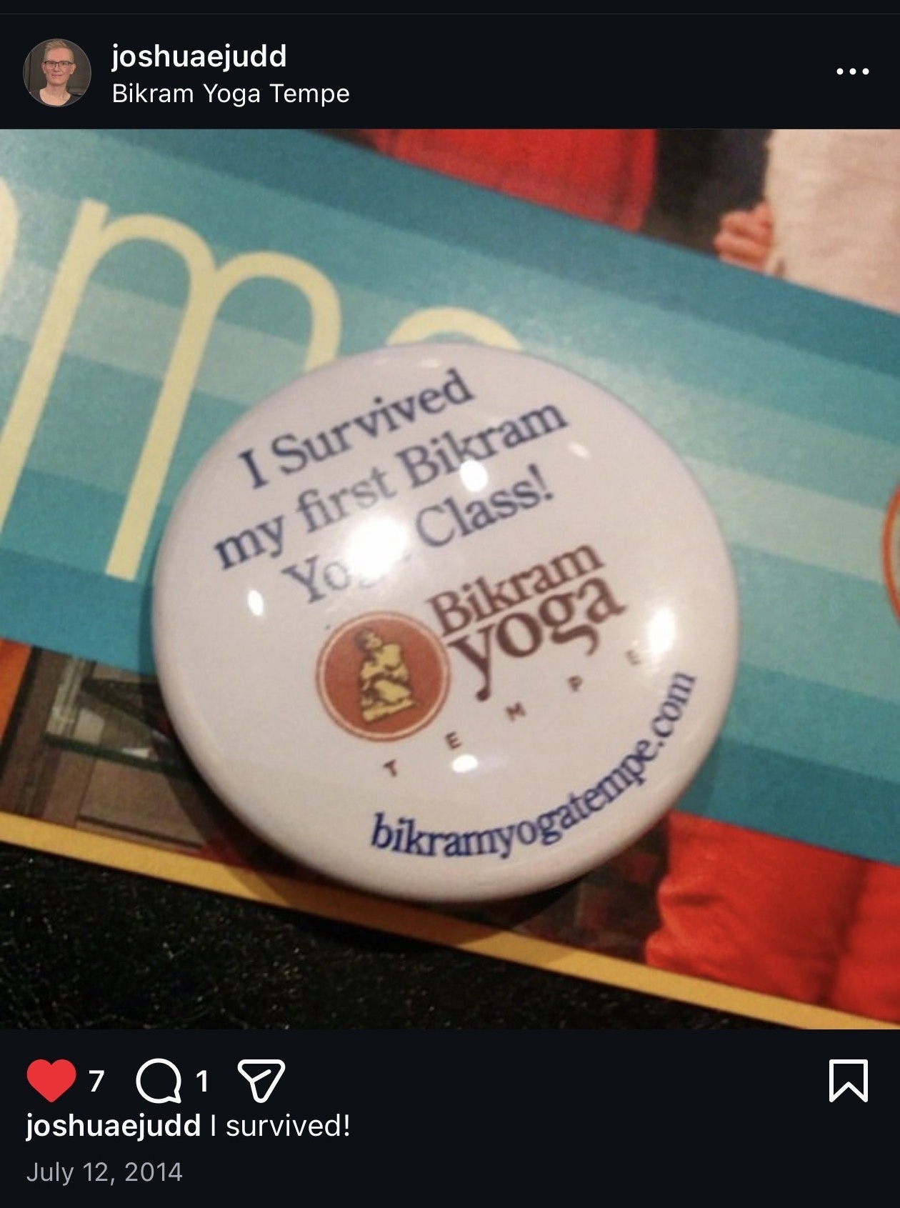Instagram post from July 12, 2014 — I Survived my first Bikram Yoga Class button